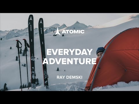 Everyday Adventure – Atomic backcountry skiing with Ray Demski.